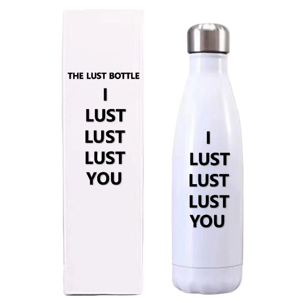 THE LUST BOTTLE (READ MY BACK)