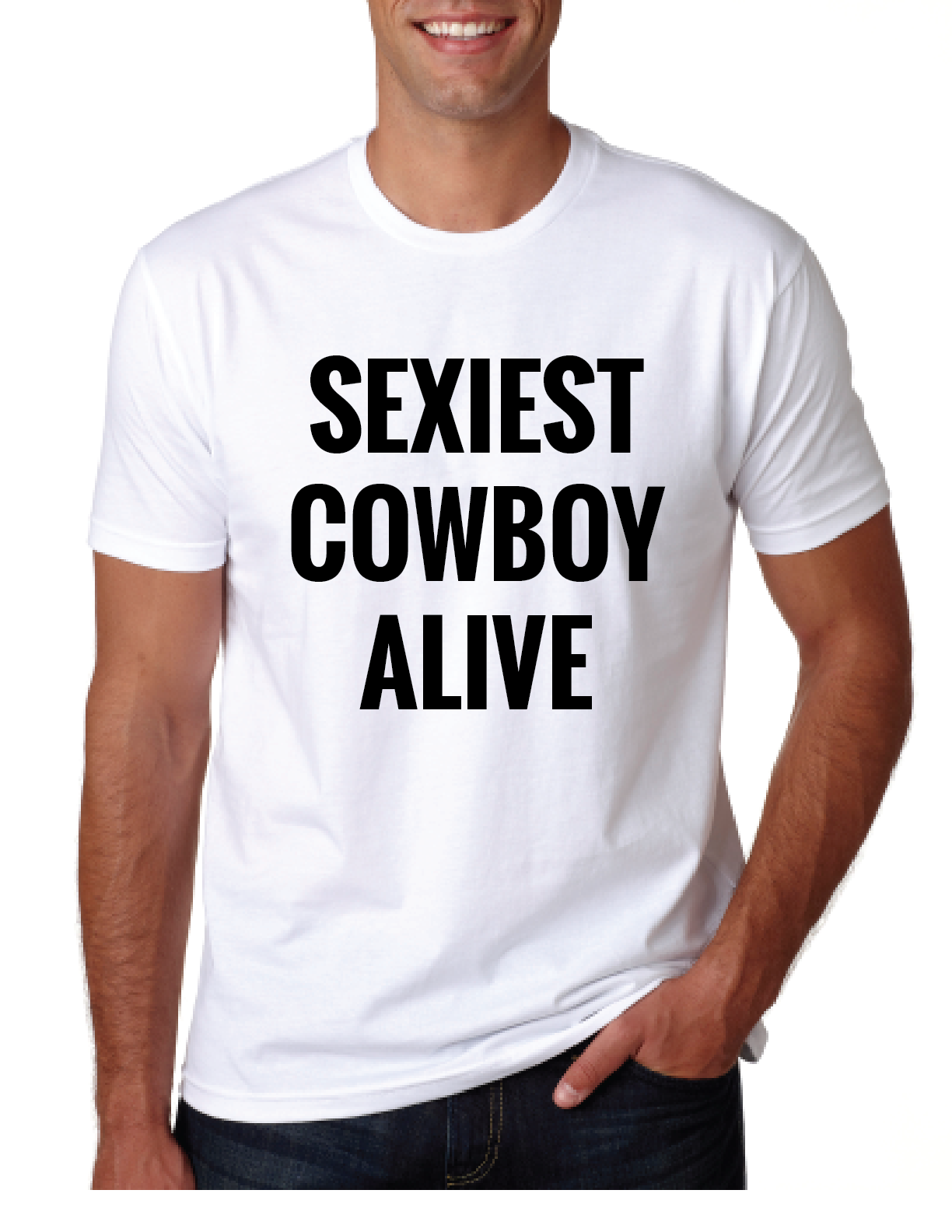 SEXIEST COWBOY ALIVE