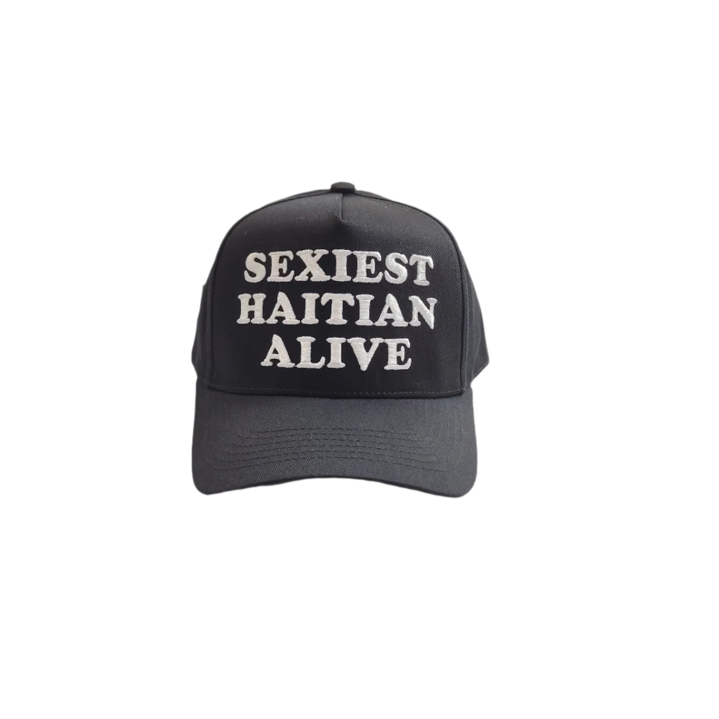 SEXIEST HAITIAN ALIVE CAP