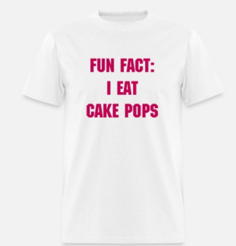 FUN FACT: I EAT CAKE POPS