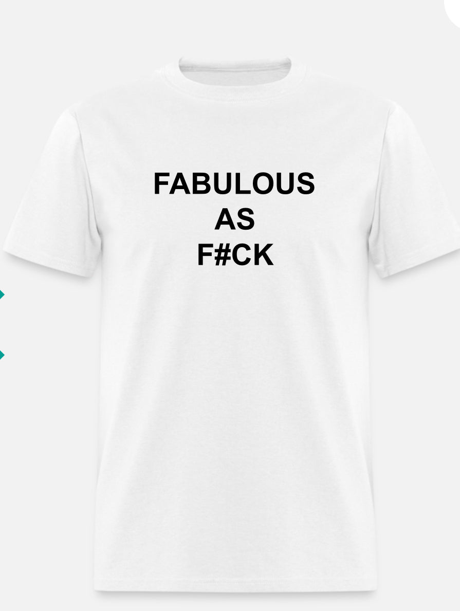 FABULOUS AS F#CK