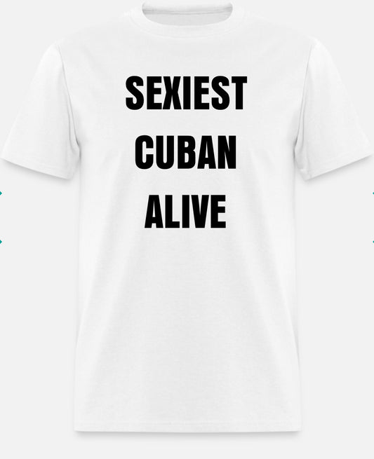 SEXIEST CUBAN  ALIVE